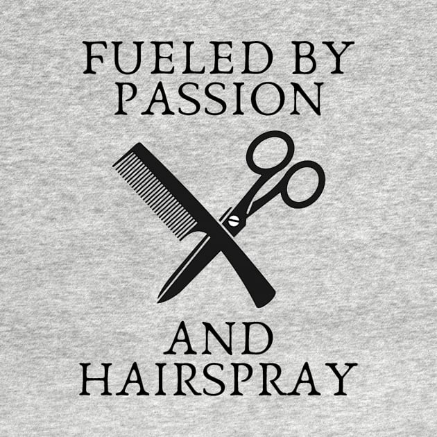 fueled by passion and hairspray by IOANNISSKEVAS